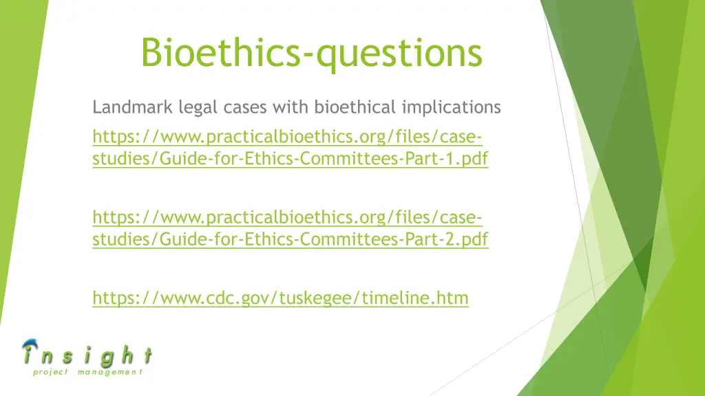 bioethics questions