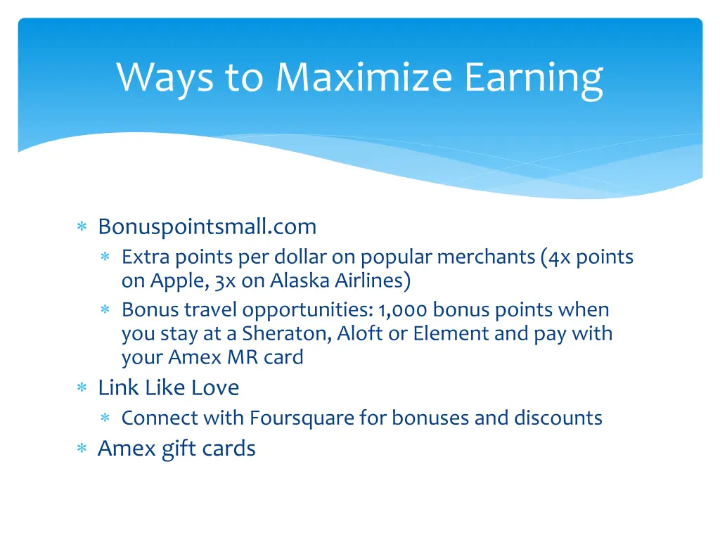 ways to maximize earning