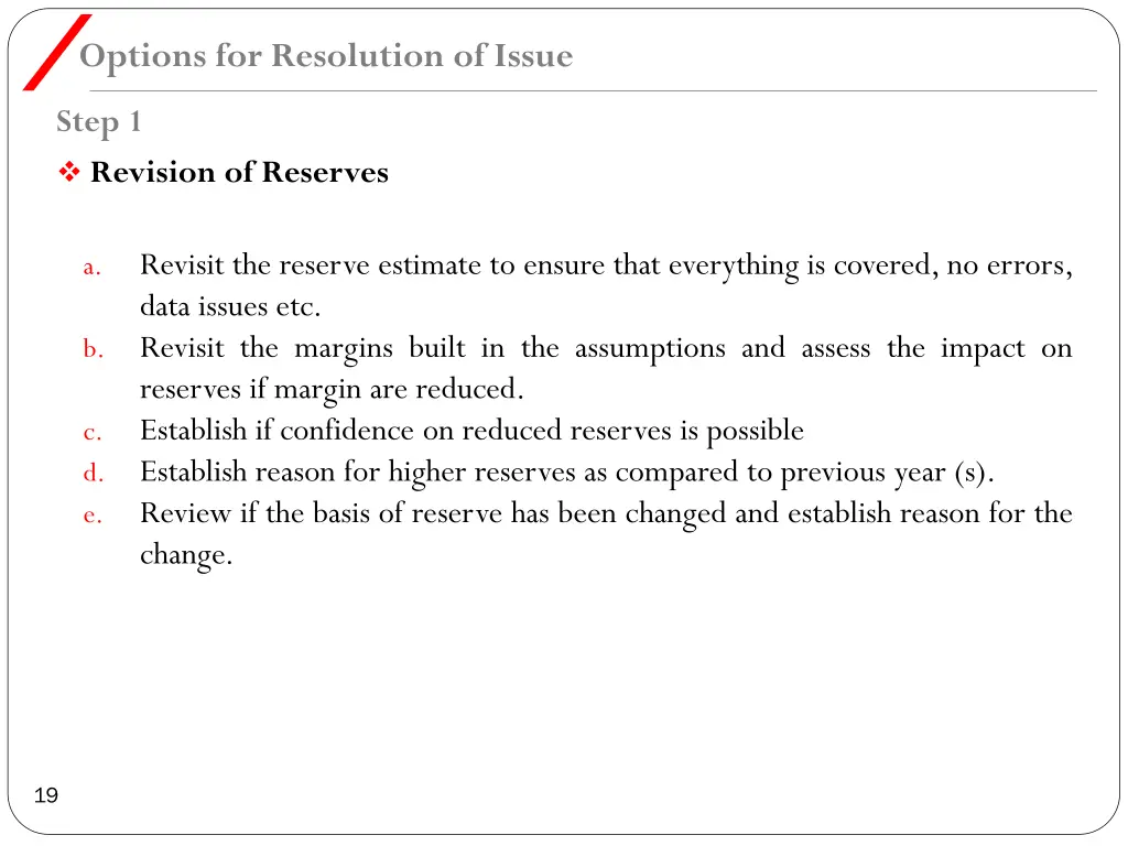 options for resolution of issue 1