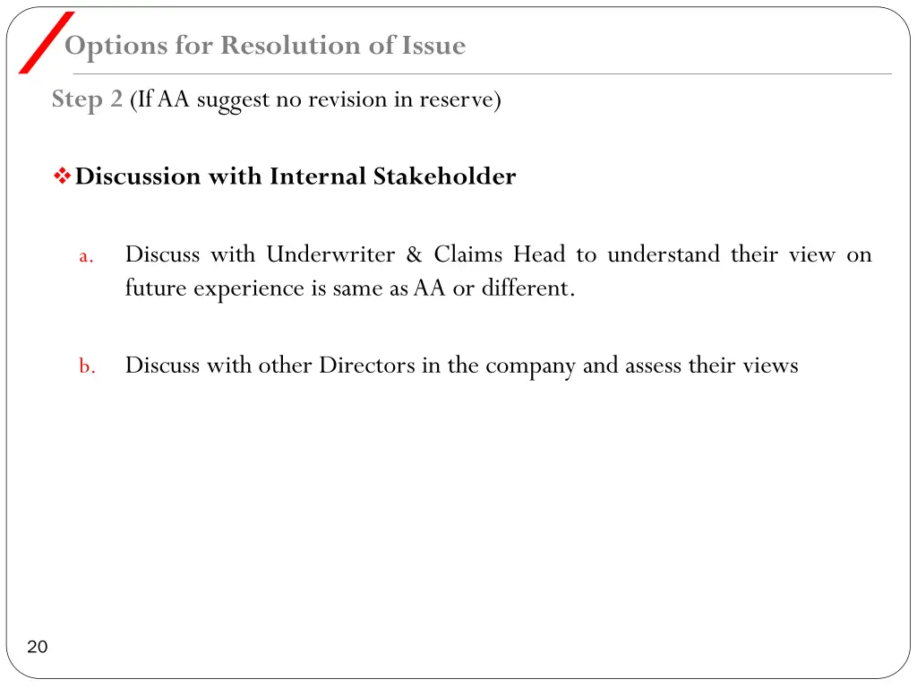 options for resolution of issue 2