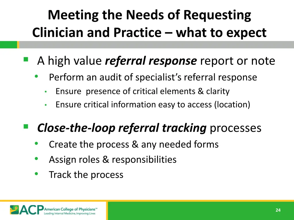 meeting the needs of requesting clinician