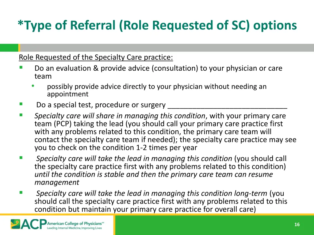 type of referral role requested of sc options