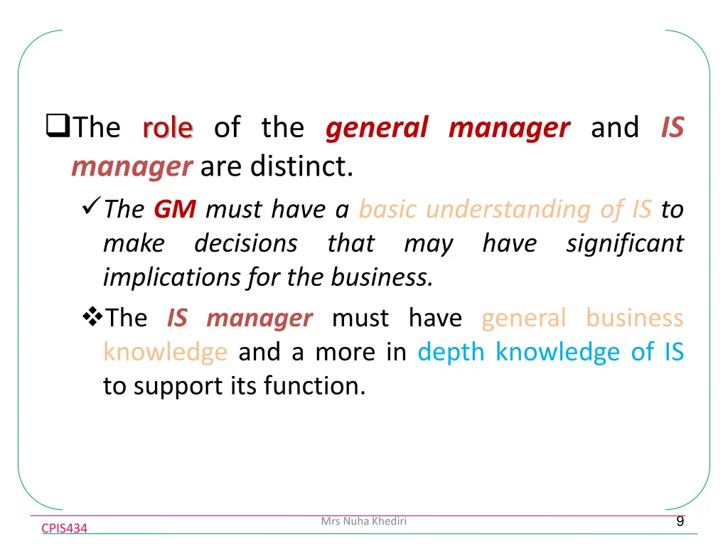 the role of the general manager and is manager