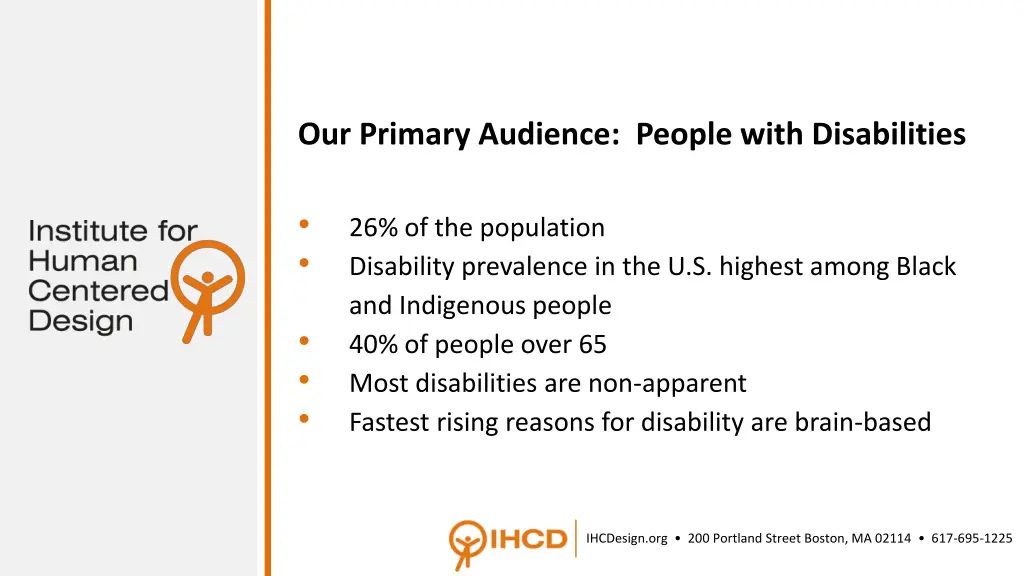 our primary audience people with disabilities