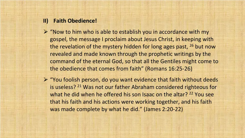 ii faith obedience now to him who is able