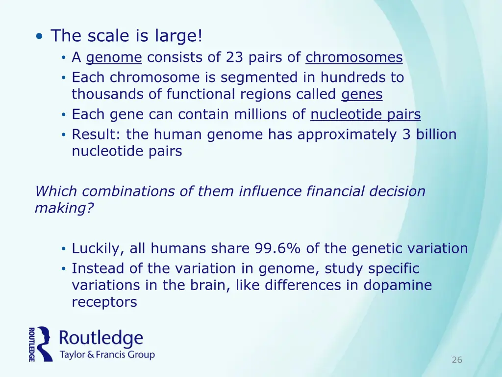 the scale is large a genome consists of 23 pairs