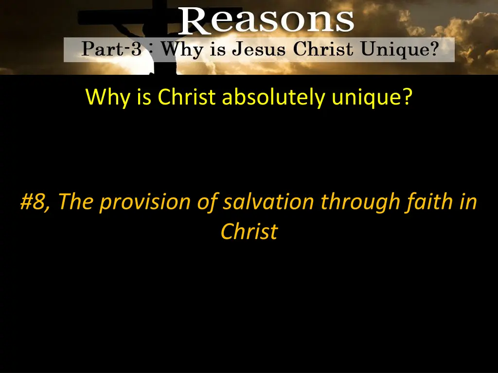 why is christ absolutely unique 13