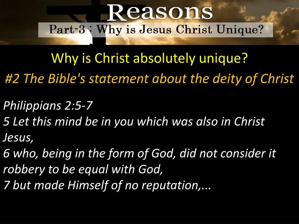 why is christ absolutely unique 2 the bible 2