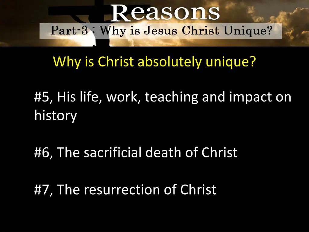 why is christ absolutely unique 3