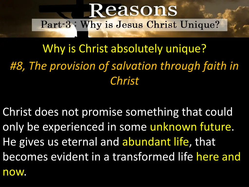 why is christ absolutely unique 8 the provision 2