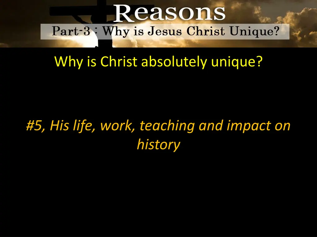 why is christ absolutely unique 9