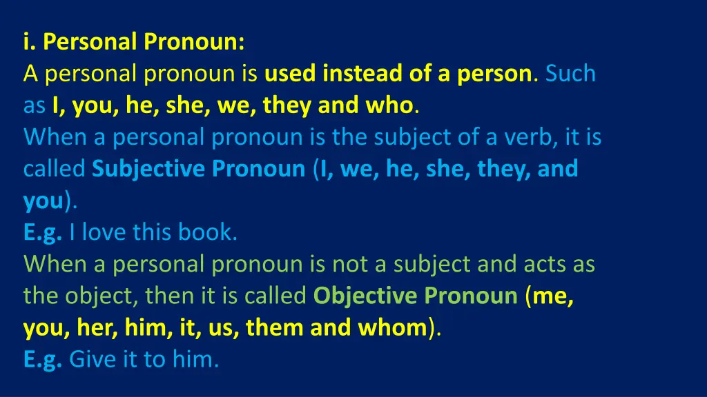 i personal pronoun a personal pronoun is used