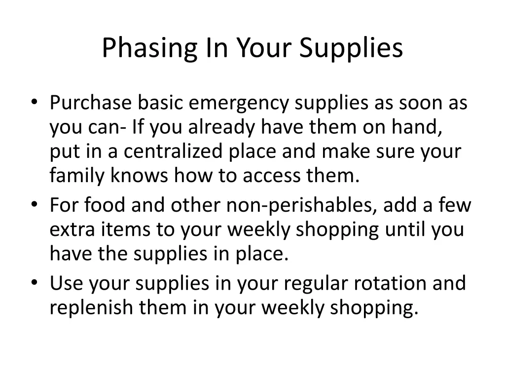 phasing in your supplies