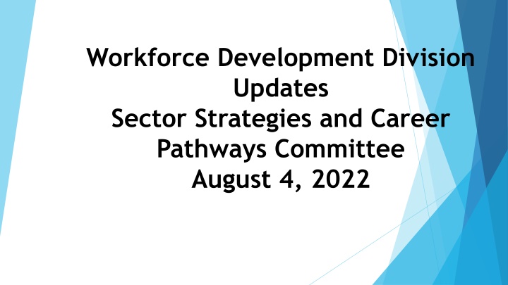 workforce development division updates sector