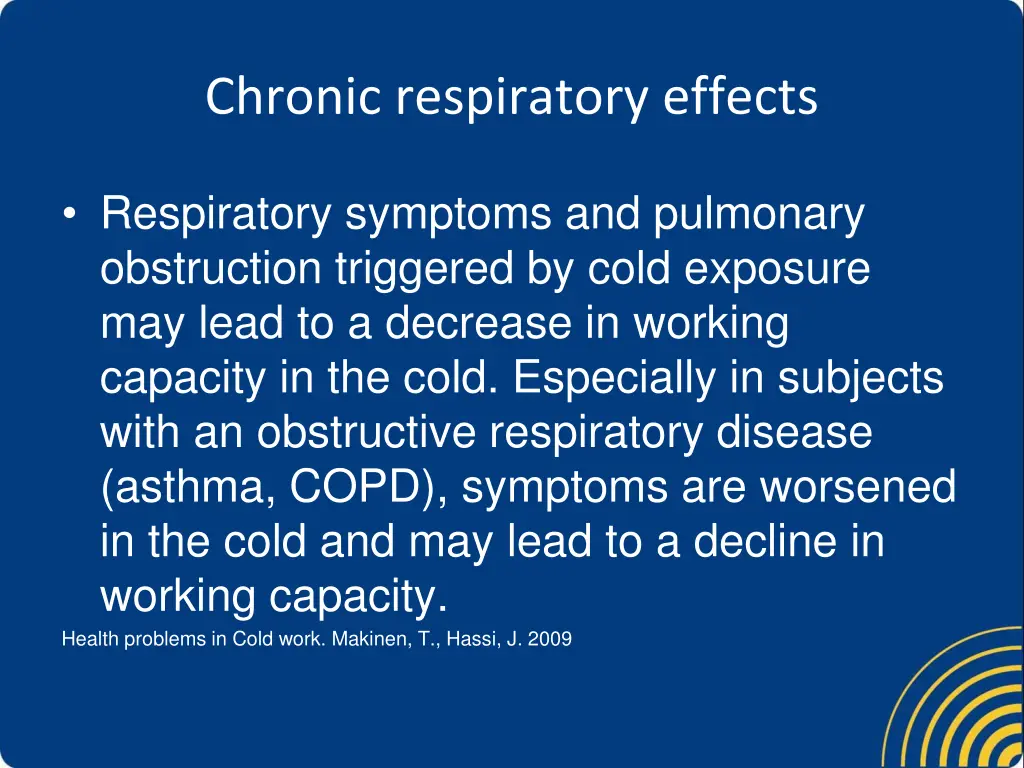 chronic respiratory effects