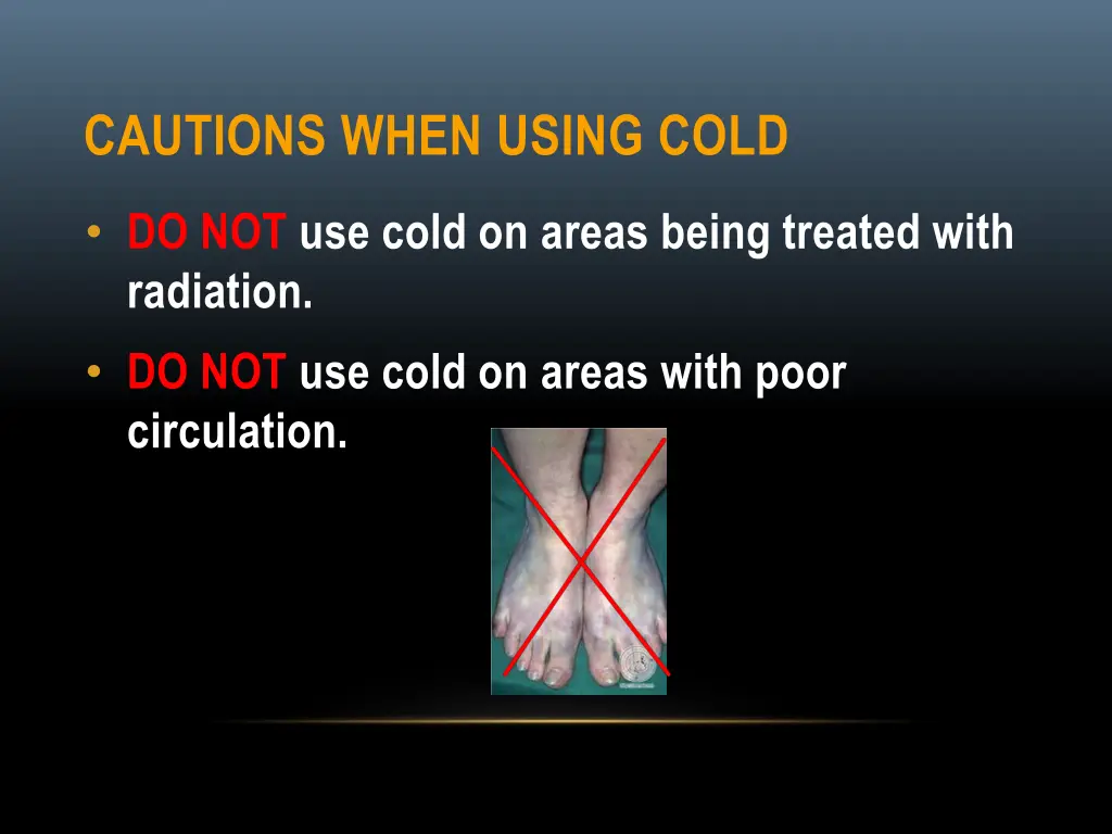 cautions when using cold 2