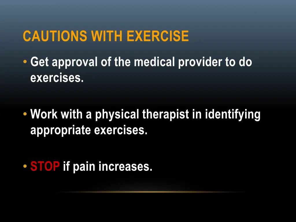 cautions with exercise