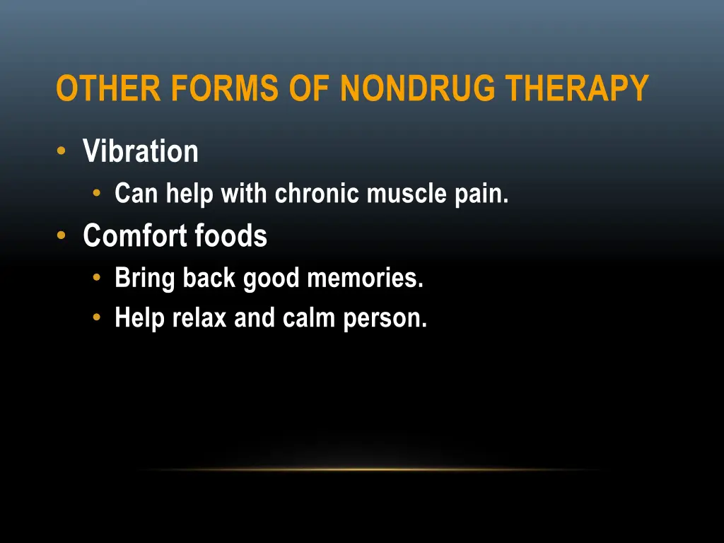 other forms of nondrug therapy