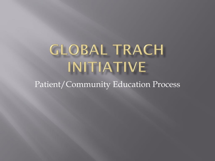 patient community education process