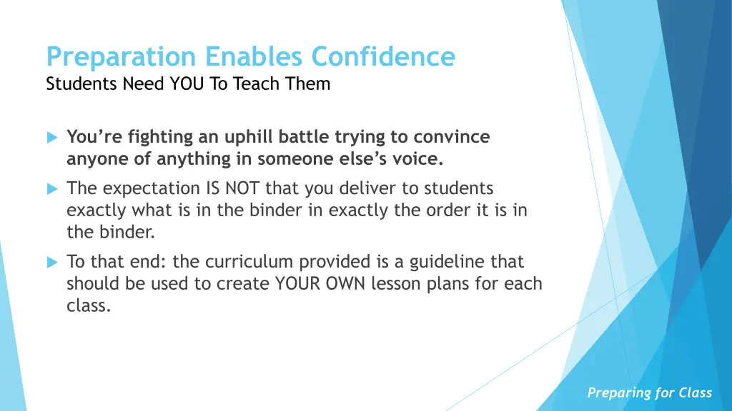 preparation enables confidence students need