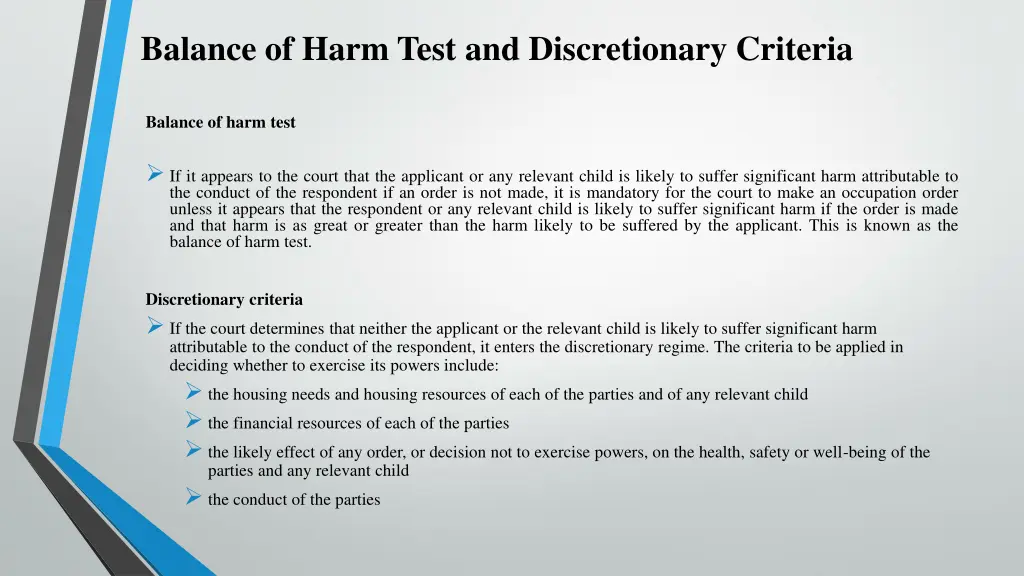 balance of harm test and discretionary criteria