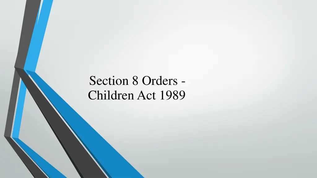 section 8 orders children act 1989