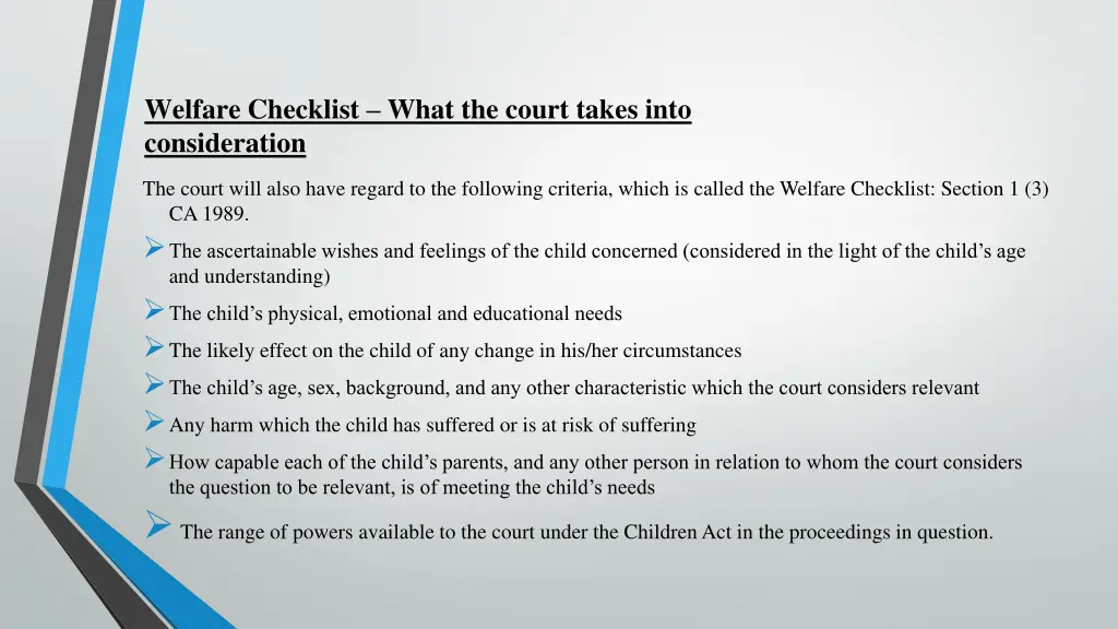 welfare checklist what the court takes into