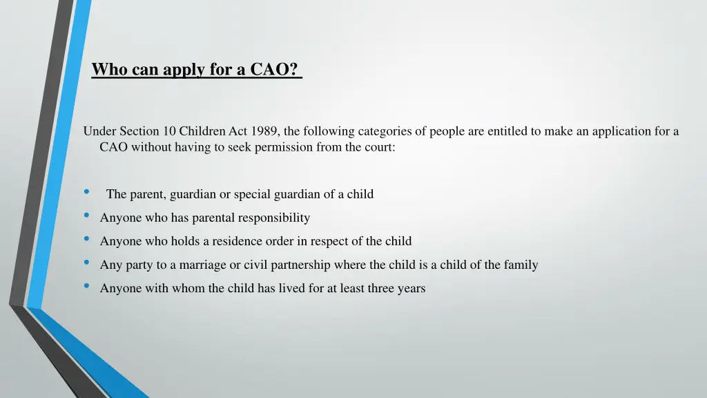 who can apply for a cao