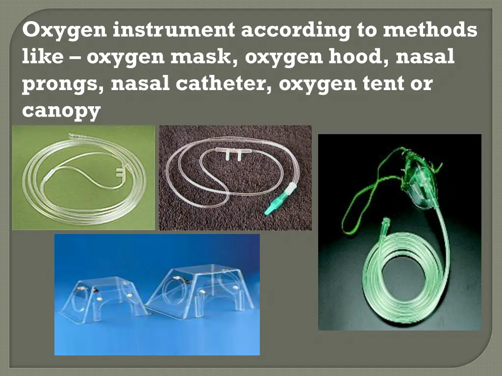 oxygen instrument according to methods like