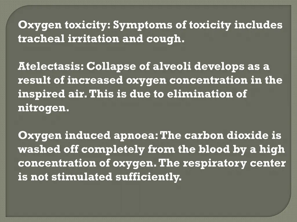 oxygen toxicity symptoms of toxicity includes