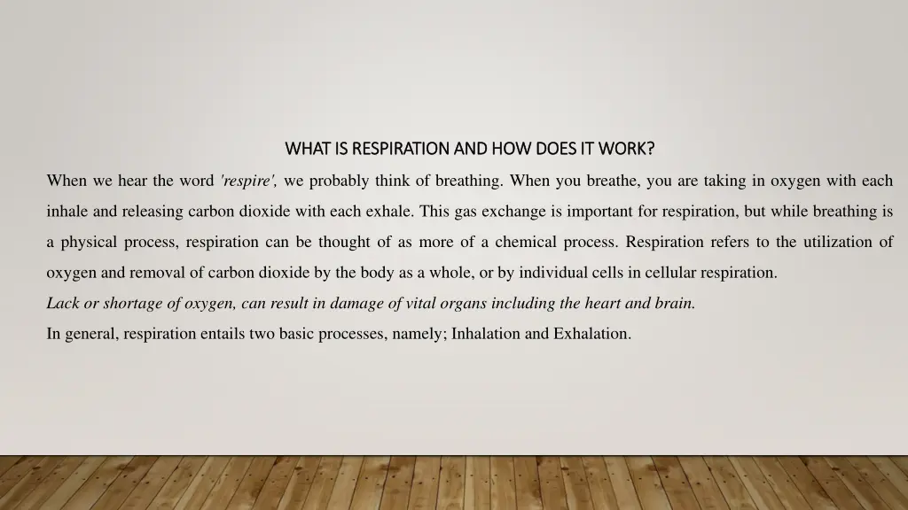 what is respiration and how does it work what