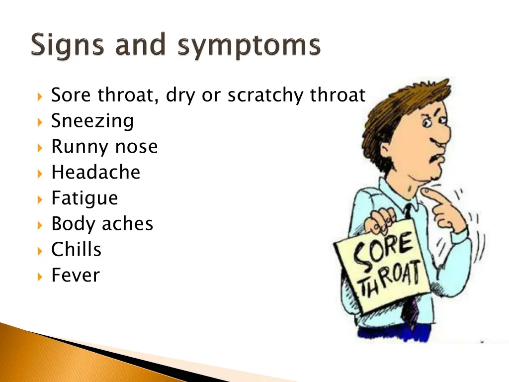 sore throat dry or scratchy throat sneezing runny