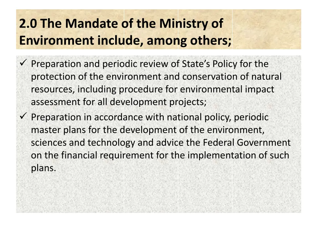 2 0 the mandate of the ministry of environment