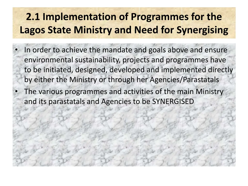 2 1 implementation of programmes for the lagos