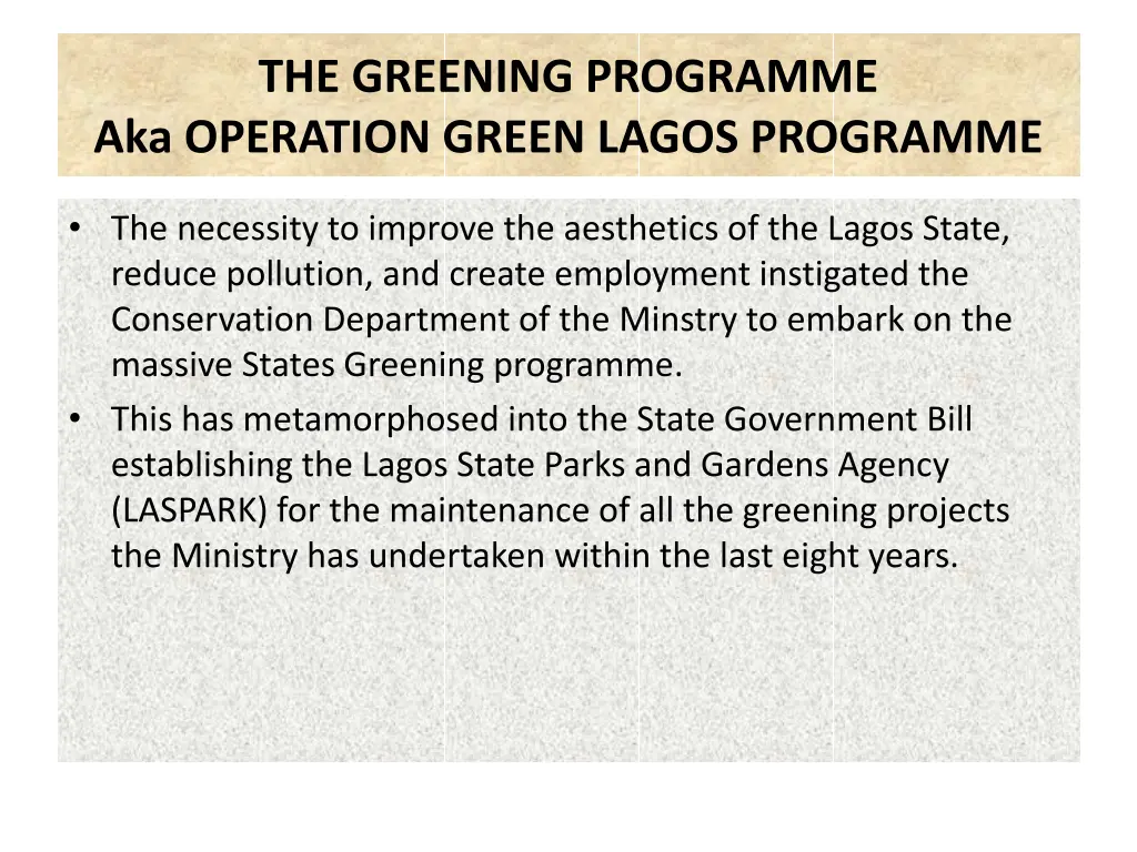 the greening programme aka operation green lagos