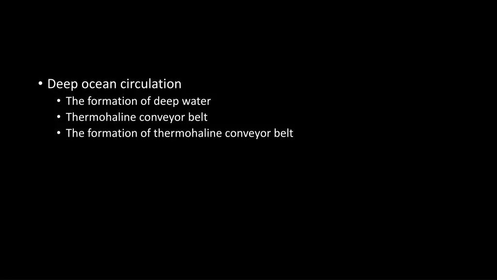 deep ocean circulation the formation of deep