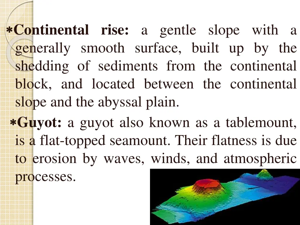 continental rise a gentle slope with a generally