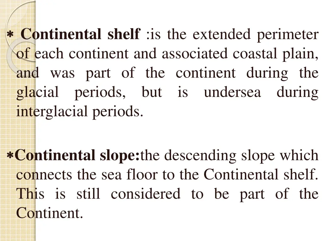 continental shelf is the extended perimeter