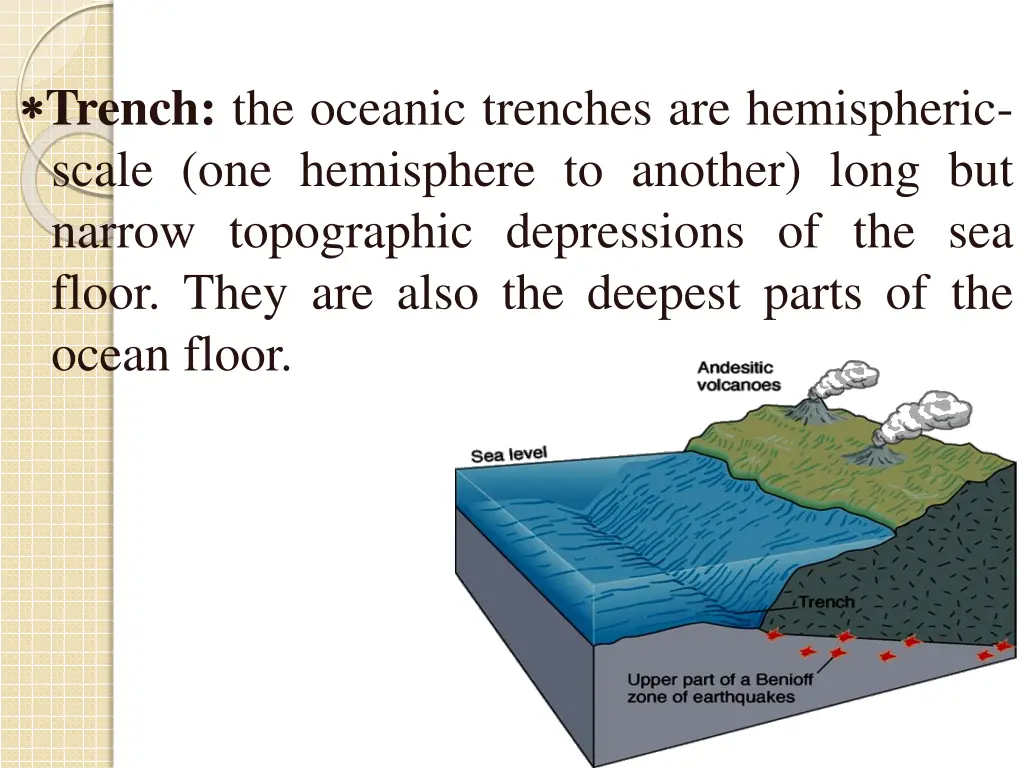 trench the oceanic trenches are hemispheric scale