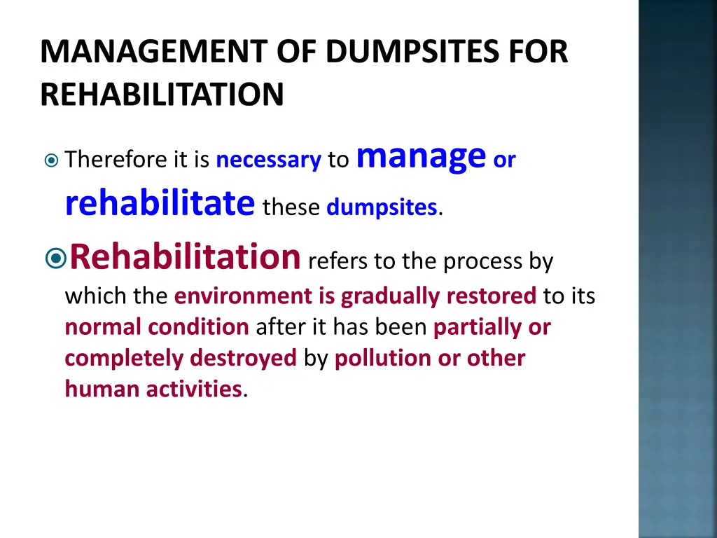 management of dumpsites for rehabilitation