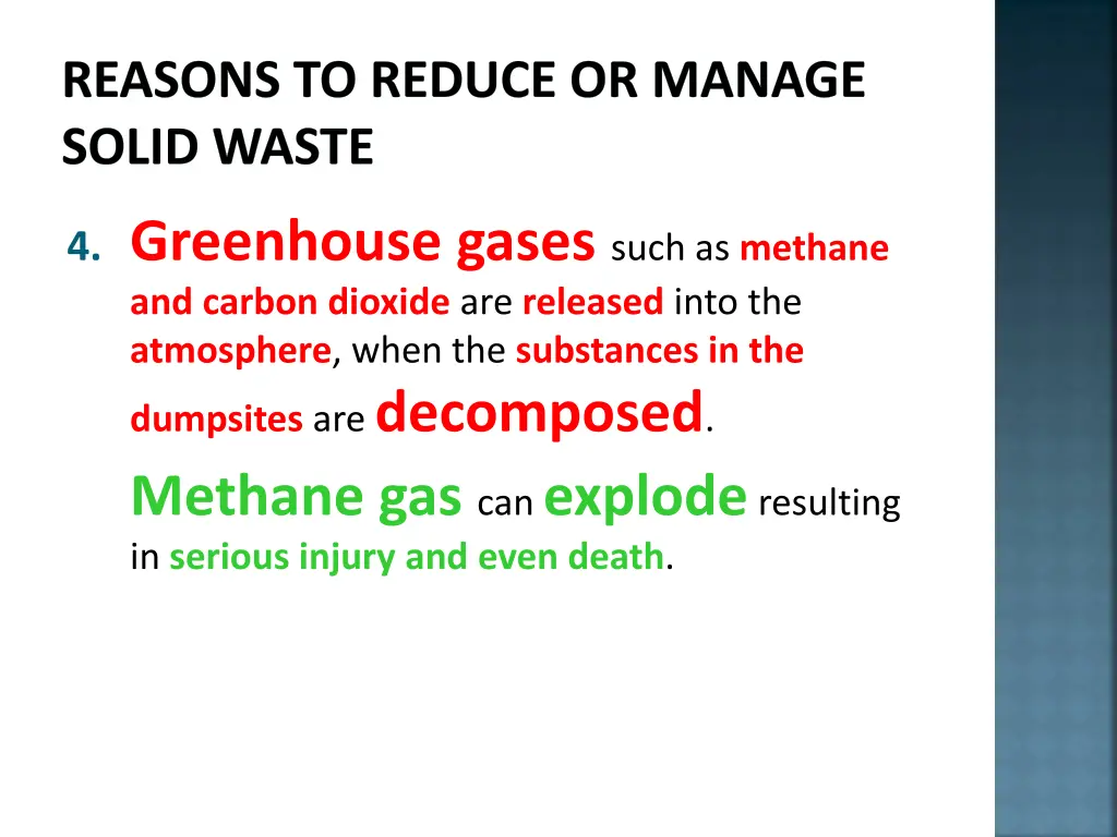 reasons to reduce or manage solid waste 4