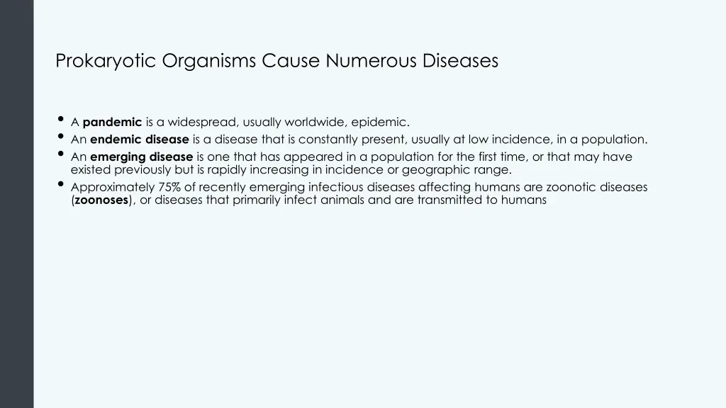 prokaryotic organisms cause numerous diseases