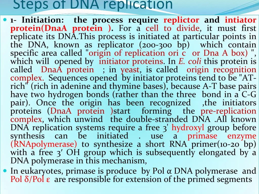 steps of dna replication 1 initiation the process