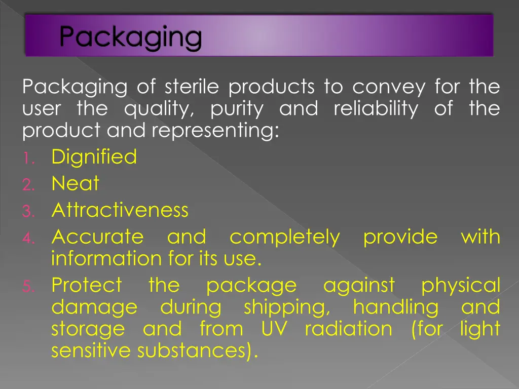 packaging