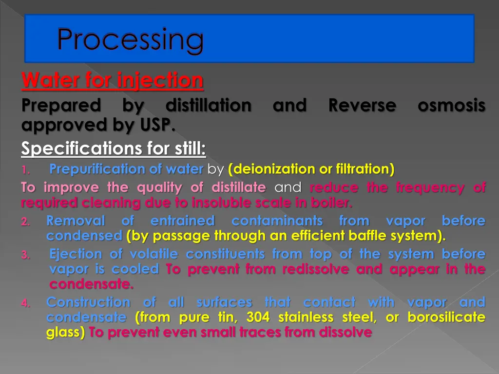 processing water for injection prepared