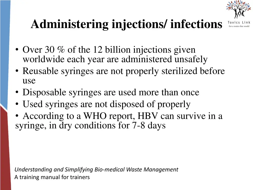 administering injections infections