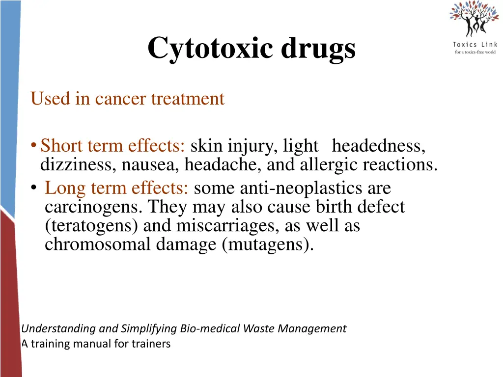 cytotoxic drugs