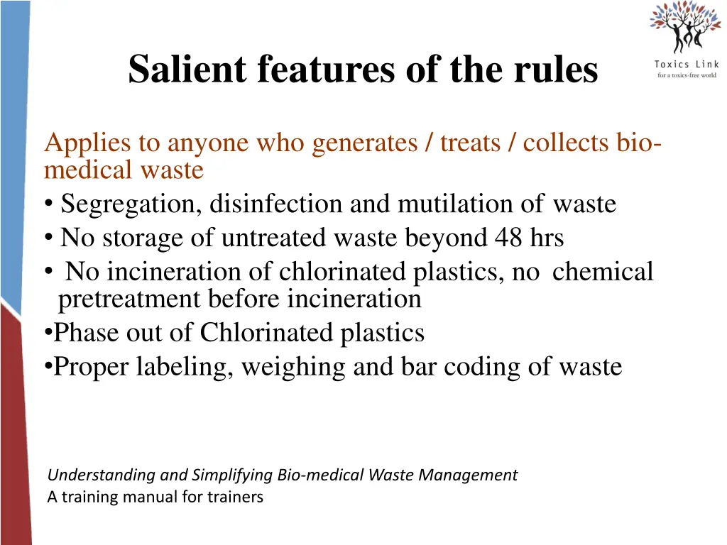 salient features of the rules