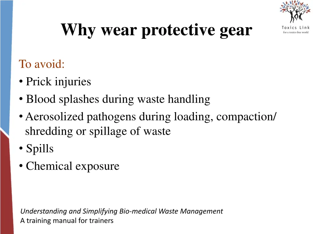 why wear protective gear