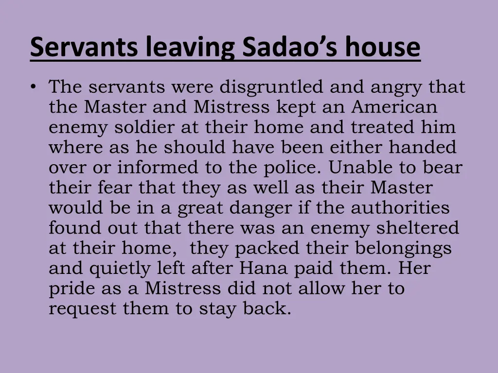 servants leaving sadao s house